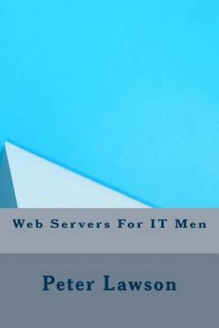 Web Servers for It Men