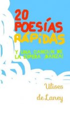20 poesías rápidas y una canción de la espera, ?danza!