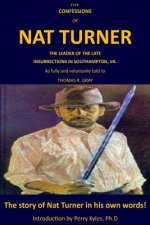 The Confessions of Nat Turner: Introduction by Perry Kyles Ph.D