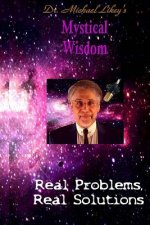 Real Problems, Real Solutions