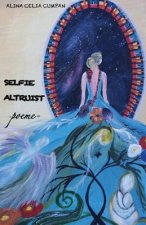 Selfie Altruist: Poems
