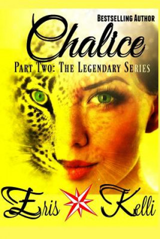 Chalice: Part Two