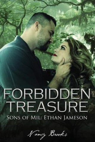 Forbidden Treasure: Sons of Mil: Ethan Jameson