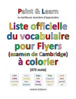 Liste officielle du vocabulaire pour Flyers (examen de Cambridge)