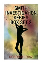 Smith Investigation Series Box Set 2