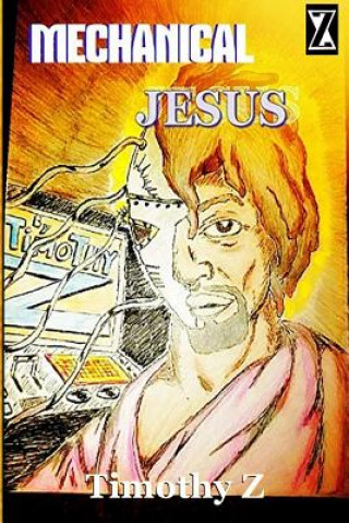 Mechanical Jesus
