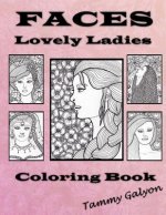 Faces: Lovely Ladies