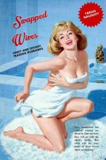 Swapped Wives: Cindy and Tiffany, Trading Husbands