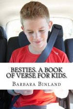 Besties. A Book of Verse for Kids.