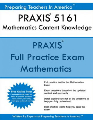 PRAXIS 5161 Mathematics Content Knowledge: PRAXIS II 5161 Math Exam