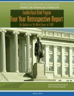 Troubled Asset Relief Program: Four Year Retrospective Report: An Update on The Wind-Down of TARP
