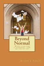 Beyond Normal: When everyone is different, where do you fit in?