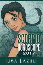 Scorpio Horoscope 2017