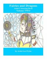 Fairies and Dragons: Adult Colouring Book
