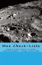 Mes Check-Lists: Notes & Listes a Faire / A Cocher - Collection Espace 5