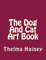 The Dog And Cat Art Book