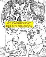 My Jewish Holiday Adult coloring Book