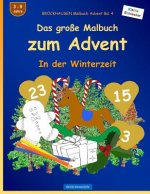 BROCKHAUSEN Malbuch Advent Bd. 4 - Das große Malbuch zum Advent: In der Winterzeit