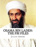 Osama bin Laden: The FBI Files