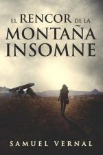 rencor de la montana insomne