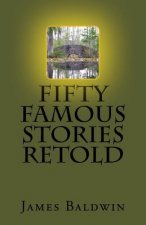 Fifty Famous Stories Retold