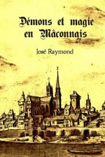Demons et magie en Maconnais