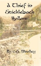 Thief in Stickleback Hollow