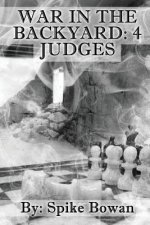 War In The Backyard: 4 Judges