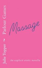 Parlour Games: An explicit erotic novella