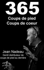 365 coups de pied, coups de coeur