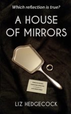 House Of Mirrors