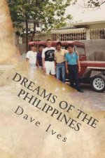 Dreams of the Philippines