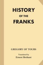 History of the Franks (Large Print)