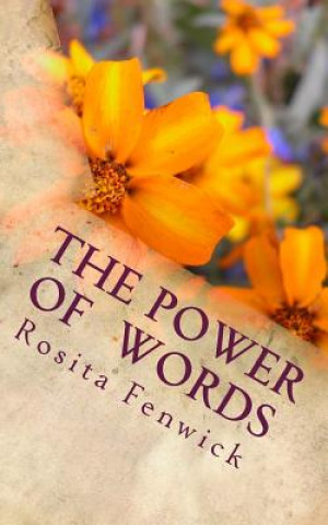 The Power of Words: Death & Life Are In The Power of the Tongue