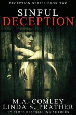 Sinful Deception: Book 2 in the Gripping Deception Series