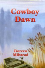 Cowboy Dawn