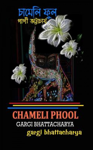 Chameli Phool