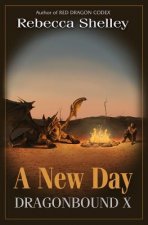 Dragonbound X: A New Day
