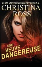 Une Veuve Dangereuse