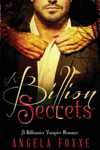 A Billion Secrets