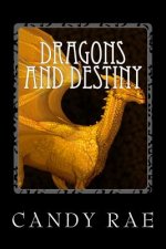 Dragons and Destiny: Planet Wolf Four