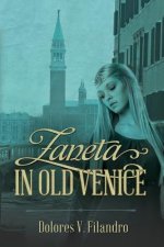 Zaneta in Old Venice