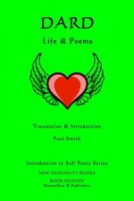 Dard - Life & Poems