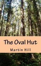 The Oval Hut