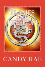 Flames and Freedom: Dragon Wulf Three