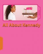 All About Kennedy: a U DRAW IT Book