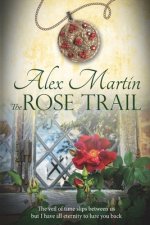 The Rose Trail