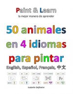 50 animales en 4 idiomas: inglés, espa?ol, francés, chino