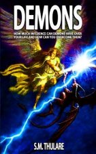 Demons: - How To Overcome Them
