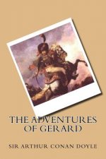 The adventures of Gerard